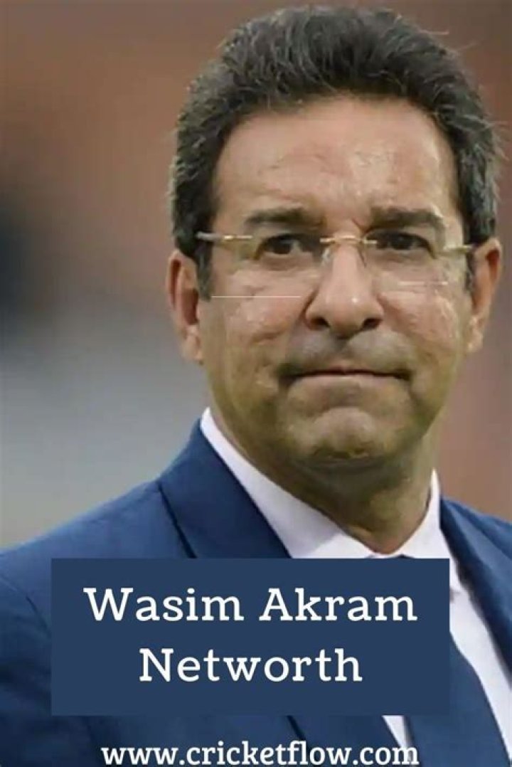 Wasim Akram Net Worth: A Detailed Analysis of the Iconic Cricketer's Wealth
